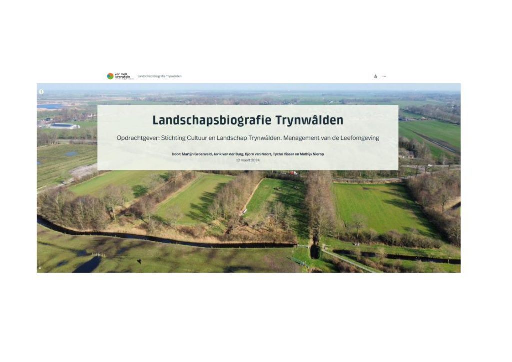 Landschapsbiografie Trynwâlden voor iedereen in te zien